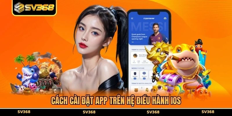 Cách cài đặt app trên hệ điều hành iOS