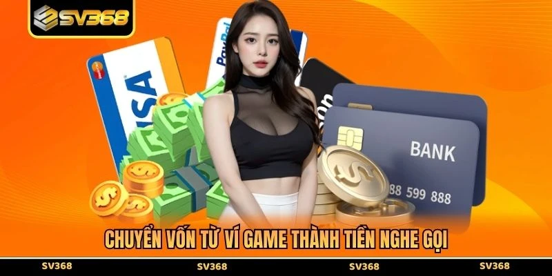 Chuyển vốn từ ví game thành tiền nghe gọi