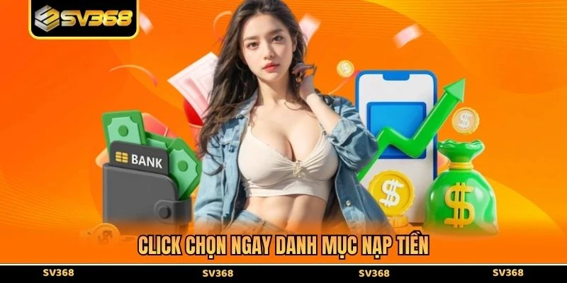 Click chọn ngay danh mục nạp tiền